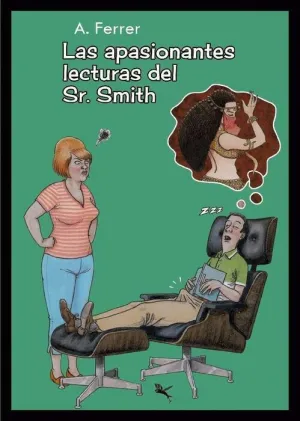 LAS APASIONANTES LECTURAS DEL SR. SMITH
