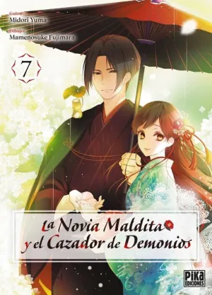 LA NOVIA MALDITA Y EL CAZADOR DE DEMONIOS #07 LA NOVIA MALDITA Y EL CAZADOR DE DEMONIOS #07