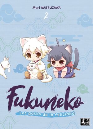 FUKUNEKO. LOS GATOS DE LA FELICIDAD, #02