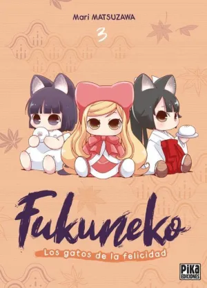 FUKUNEKO. LOS GATOS DE LA FELICIDAD #03