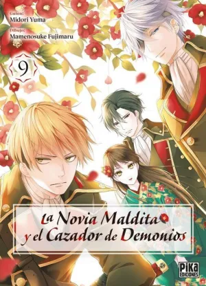 LA NOVIA MALDITA Y EL CAZADOR DE DEMONIOS #09 LA NOVIA MALDITA Y EL CAZADOR DE DEMONIOS #09