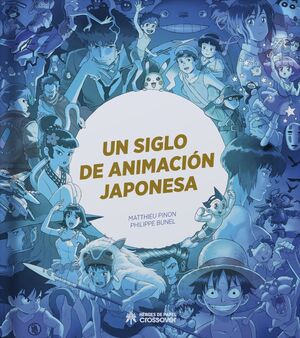 UN SIGLO DE ANIMACION JAPONESA