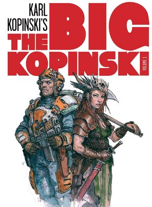 THE BIG KOPINSKI VOL. 01. SKETCHES E ILUSTRACIONES DE KARL KOPINSKI