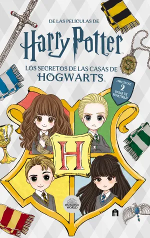LOS SECRETOS DE LAS CASAS DE HOGWARTS LOS SECRETOS DE LAS CASAS DE HOGWARTS