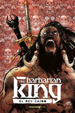 THE BARBARIAN KING #02. EL REY CAIDO
