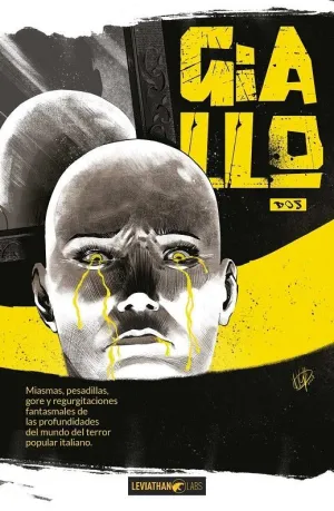 GIALLO #02. PESADILLAS DE LAS PROFUNDIDADES DEL TERROR POPULAR ITALIANO