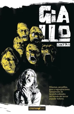 GIALLO #04. PESADILLAS DE LAS PROFUNDIDADES DEL TERROR POPULAR ITALIANO