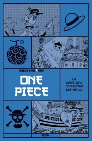 MANGANIME #03. ONE PIECE - LA AVENTURA DE PIRATAS DEFINITIVA