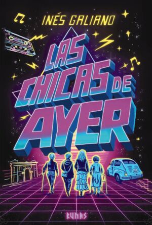 LAS CHICAS DE AYER