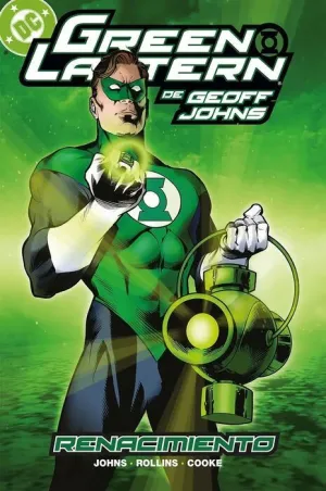 BIBLIOTECA GREEN LANTERN DE GEOFF JOHNS #01. RENACIMIENTO