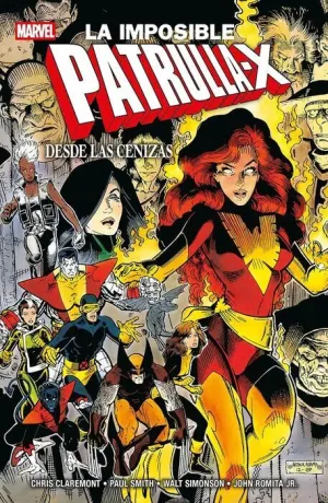 MARVEL ESSENTIALS V1 #28. LA IMPOSIBLE PATRULLA-X: DESDE LAS CENIZAS