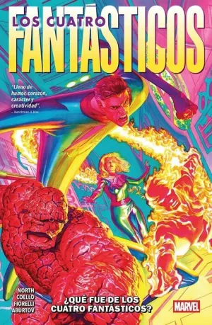 MARVEL PREMIERE. LOS 4 FANTÁSTICOS DE RYAN NORTH #01: ¿QUÉ FUE DE LOS 4 FANTÁSTICOS?