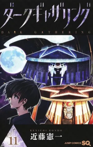 DARK GATHERING #11