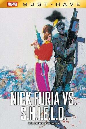 MARVEL MUS-HAVE #107. NICK FURIA VS. S.H.I.E.L.D.