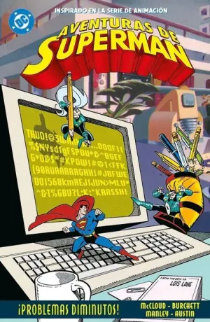 AVENTURAS DE SUPERMAN #02: ¡PROBLEMAS DIMINUTOS!