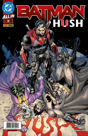 ALL IN BATMAN: HUSH II #02
