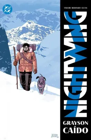 DC PREMIERE. NIGHTWING #07: GRAYSON CAIDO