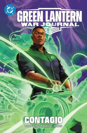 DC PREMIERE. GREEN LANTERN WAR JOURNAL #01. CONTAGIO