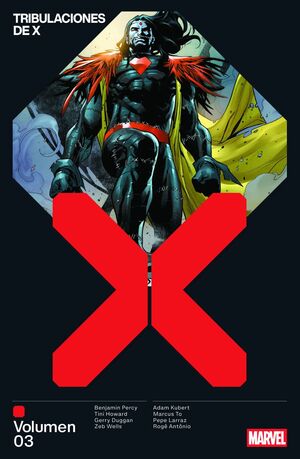MARVEL PREMIERE. TRIBULACIONES DE X #03