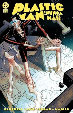 DC BLACK LABEL #07. PLASTIC MAN NUNCA MAS