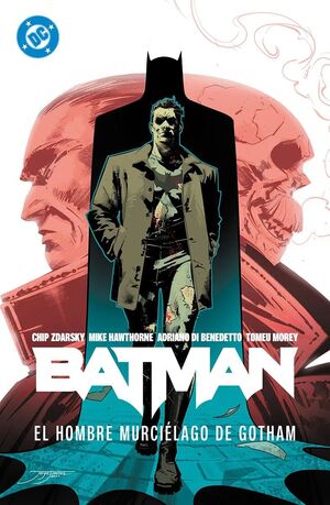 BATMAN #02. EL HOMBRE MURCIELAGO DE GOTHAM