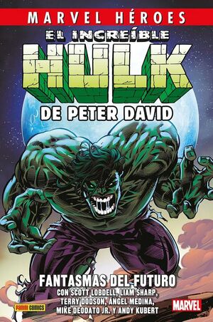 MARVEL HEROES #130. EL INCREÍBLE HULK DE PETER DAVID 6