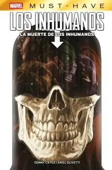 MARVEL MUST-HAVE #109. LA MUERTE DE LOS INHUMANOS