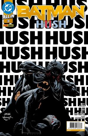 ALL IN BATMAN: HUSH II #03