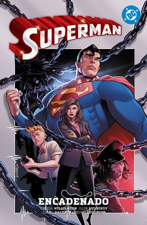 SUPERMAN #02: ENCADENADO