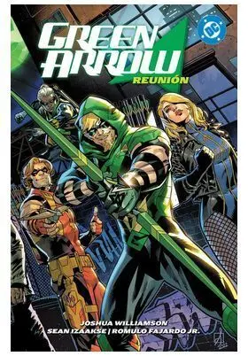 DC PREMIERE. GREEN ARROW #01. REUNIÓN