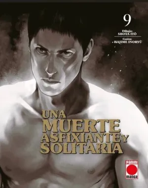 UNA MUERTE ASFIXIANTE Y SOLITARIA #09
