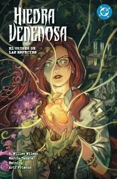 DC PREMIERE. HIEDRA VENENOSA #04. EL ORIGEN DE LAS ESPECIES