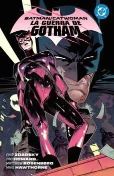 BATMAN / CATWOMAN #01: LA GUERRA DE GOTHAM BATMAN / CATWOMAN #01: LA GUERRA DE GOTHAM