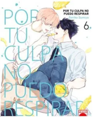 POR TU CULPA NO PUEDO RESPIRAR #06