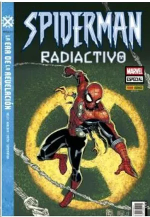 LA ERA DE REVELACION: SPIDERMAN RADIACTIVO #01 LA ERA DE REVELACION: SPIDERMAN RADIACTIVO #01