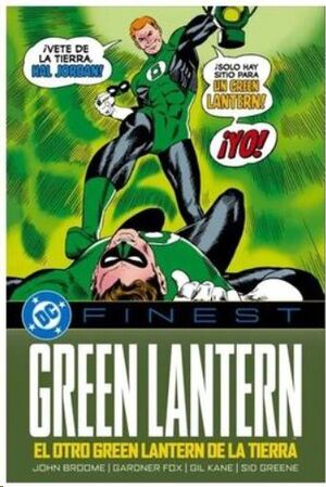 GREEN LANTERN: EL OTRO GREEN LANTERN DE LA TIERRA (DC FINEST V1 7)
