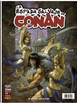 LA ESPADA SALVAJE DE CONAN V2 #10 (RUSTICA)