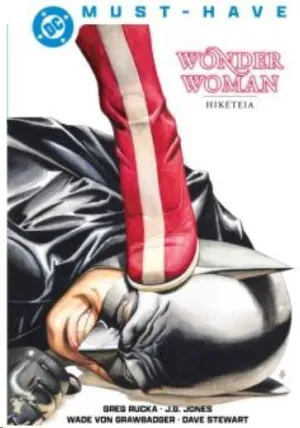 DC MUST-HAVE. WONDER WOMAN: HIKETEIA