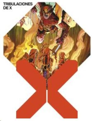 MARVEL PREMIERE. TRIBULACIONES DE X #08