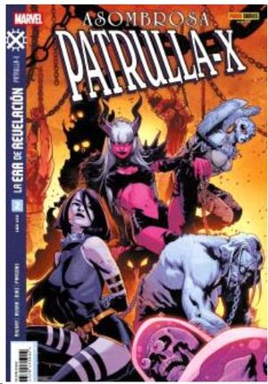 LA ERA DE REVELACION: ASOMBROSA PATRULLA-X #02