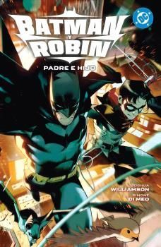 BATMAN Y ROBIN #01: PADRE E HIJO (EL AMANECER DE DC)