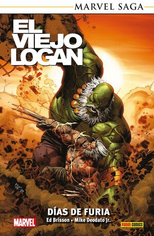 MARVEL SAGA TPB. EL VIEJO LOGAN #05: DÍAS DE FURIA