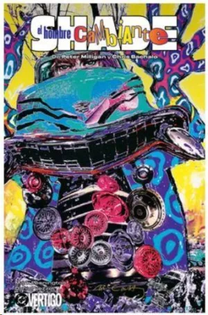 SHADE #02, EL HOMBRE CAMBIANTE DE PETER MILLIGAN Y CHRIS BACHALO