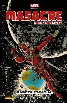 MARVEL HÉROES #233. MASACRE DE DANIEL WAY 3