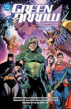 GREEN ARROW #02. LA FAMILIA PRIMERO