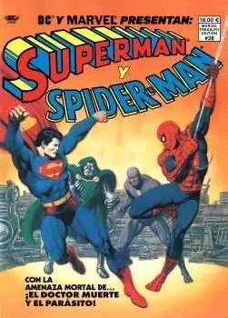 SUPERMAN VS SPIDERMAN. CON LA AMENAZA MORTAL DE.. EL DOCTOR MUERTE Y EL PARASITO!