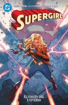 DC PREMIERE. ALL IN. SUPERGIRL: EL CONFÍN DEL UNIVERSO