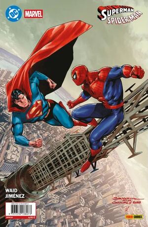 SUPERMAN / SPIDERMAN 01 ( RAFA SANDOVAL )