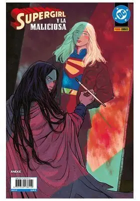SUPERGIRL Y LA MALICIOSA SUPERGIRL Y LA MALICIOSA