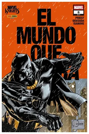MARVEL KNIGHTS. EL MUNDO QUE VENDRA #06